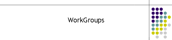 WorkGroups