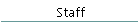 Staff